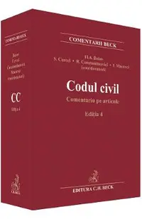 Codul civil. Comentariu pe articole Ed.4