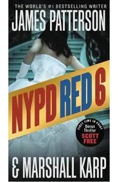 NYPD Red 6: With the Bonus Thriller Scott Free