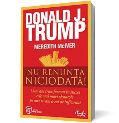 Nu renunţa niciodată!