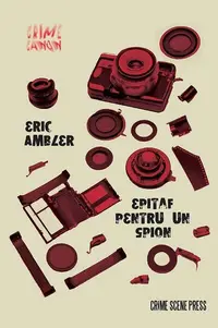 Epitaf pentru un spion - Paperback brosat - Eric Ambler