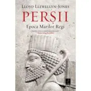 Persii. Epoca Marilor Regi