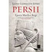 Persii. Epoca Marilor Regi
