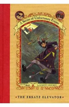 A Series of Unfortunate Events #6: The Ersatz Elevator