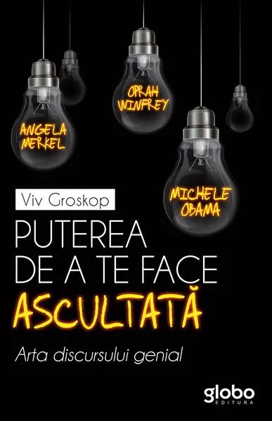 Puterea de a te face ascultată - Paperback brosat - Viv Groskop