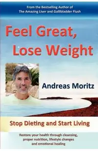 Feel Great, Lose Weight