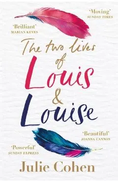 Two Lives of Louis & Louise
