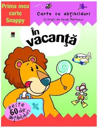 În vacanță. Prima mea carte Snappy. Carte cu abțibilduri - Paperback - Derek Matthews