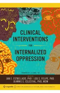 Clinical Interventions for Internalized Oppression