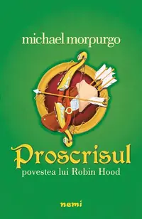 Proscrisul - Paperback brosat - Michael Morpurgo
