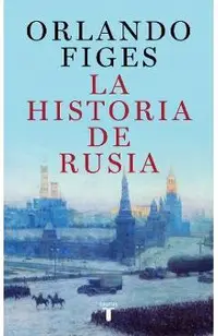 Historia de Rusia / The Story of Russia