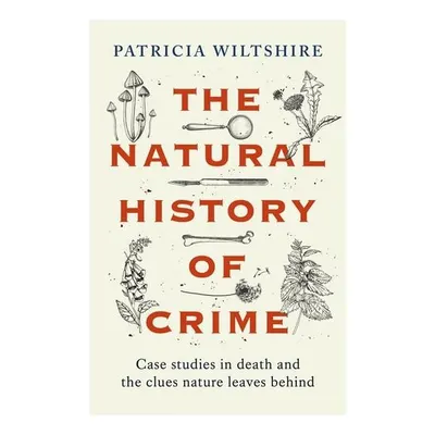 The Natural History of Crime