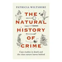 The Natural History of Crime