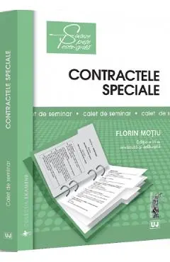 Contractele speciale. Sinteze teoretice, teste-grila si spete Ed.9