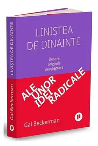 Liniștea de dinainte - Paperback brosat - Gal Beckerman