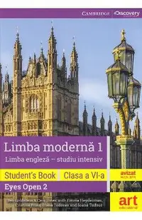 Eyes Open 2 - Limba engleza. Limba moderna 1 (intensiv) - Clasa 6 - Student's book + 2 CD + DVD