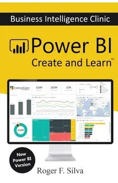 Power BI - Business Intelligence Clinic: Create and Learn