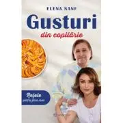 Gusturi din copilarie