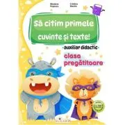 Auxiliar didactic pentru clasa pregatitoare. Sa citim primele cuvinte si texte!