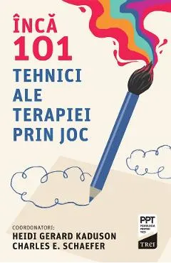 eBook Inca 101 tehnici ale terapiei prin joc