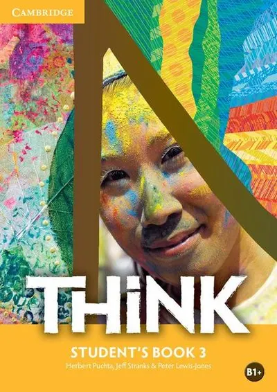 Think Level 3 Student's Book B1+ - Paperback brosat - Herbert Puchta, Jeff Stranks, Peter Lewis-Jones