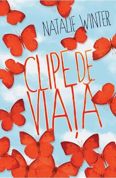 Clipe de viață - Paperback brosat - Natalie Winter