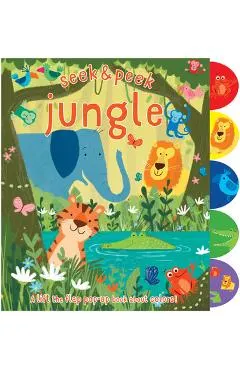Seek & Peek Jungle: A Lift the Flap Pop-Up Book about Colors!