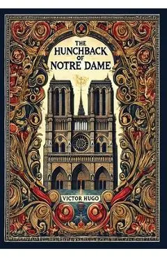 The Hunchback of Notre Dame (Collector's Edition) (Laminated Hardback with Jacket)