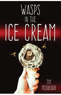 Wasps in the Ice Cream