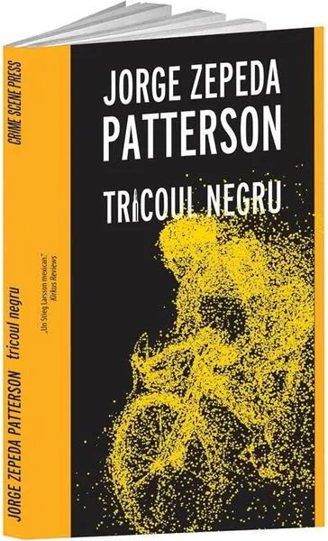 Tricoul negru - Paperback brosat - Jorge Zepeda Patterson