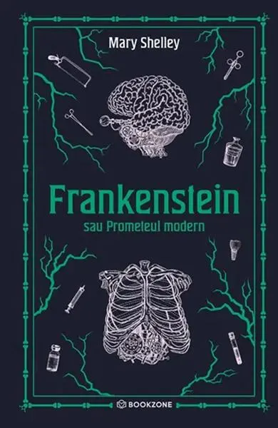 Frankenstein sau Prometeul modern - Hardcover - Mary Shelley