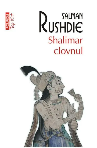 Shalimar clovnul - Paperback brosat - Salman Rushdie