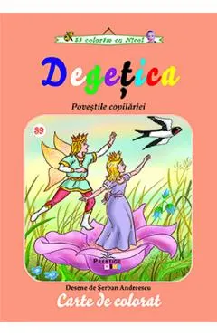 Degetica. Povestile copilariei