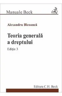 Teoria generala a dreptului Ed.3