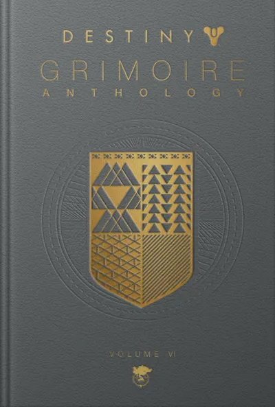 Destiny Grimoire Anthology, Volume VI: Partners in Light