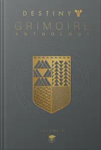 Destiny Grimoire Anthology, Volume VI: Partners in Light