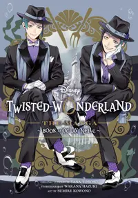 Disney Twisted-Wonderland: The Manga. Book of Octavinelle, Vol. 2