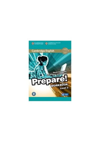 Cambridge English Prepare! Level 2 Workbook with Audio - Paperback brosat - Sara Cushing Weigle