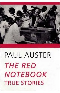 The Red Notebook: True Stories