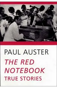 The Red Notebook: True Stories