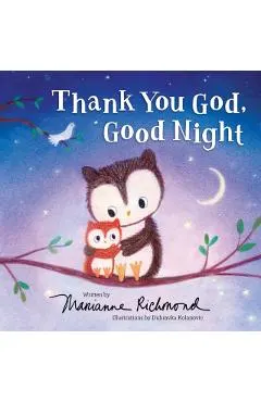 Thank You God, Good Night