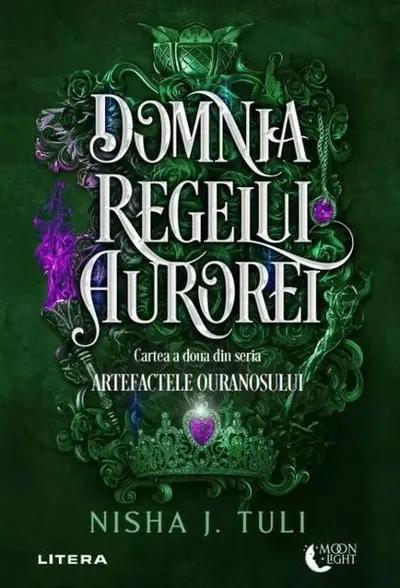 Domnia Regelui Aurorei (Vol. 2) - Paperback brosat - Nisha J. Tuli