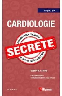 Cardiologie. Secrete Ed.5