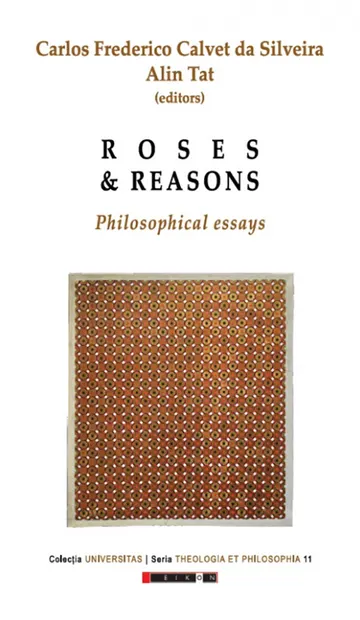 Roses and Reasons - Philosophical Essays