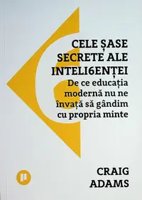 Cele șase secrete ale inteligenței