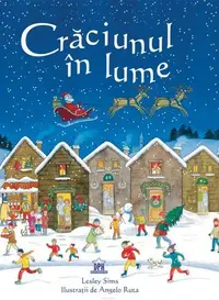 Crăciunul în lume. Nivel începători - Hardcover - Lesley Sims