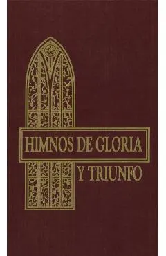 Himnos de Gloria Y Triunfo