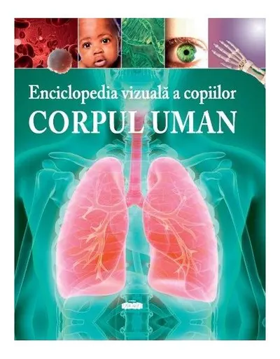 Enciclopedia vizuală a copiilor - Corpul uman - Hardcover - Clare Hibbert