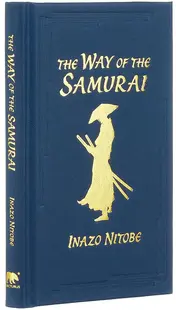 The Way of the Samurai (Arcturus Ornate Classics)