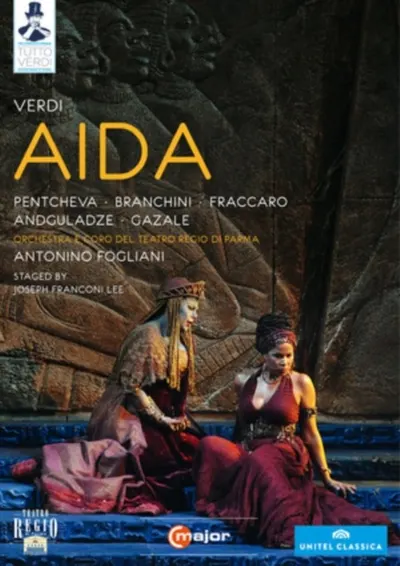 Verdi: Aida | Mariana Pentcheva, Susanna Branchini, Walter Fraccaro, Georg Andguladze, Alberto Gazale, Orchestra e Coro del Teatro Regio di Parma, Antonino Fogliani