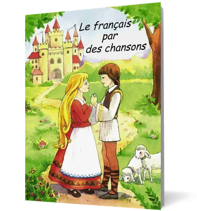 Le francais par des chansons (contine caseta)